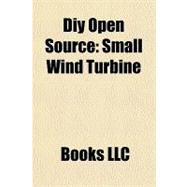 Diy Open Source : Small Wind Turbine