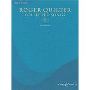 Roger Quilter - Collected Songs 60 Songs - High Voice