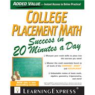 College Placement Math in 20 Minutes a Day