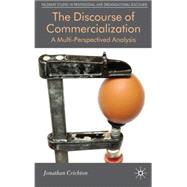 The Discourse of Commercialization A Multi-perspectived Analysis