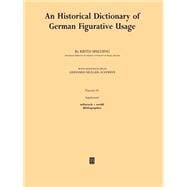 An Historical Dictionary of German Figurative Usage, Fascicle 60 Supplement