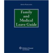 Family and Medical Leave Guide