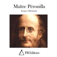 Maître Péronilla