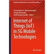 Internet of Things Iot in 5g Mobile Technologies