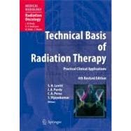 Technical Basis of Radiation Therapy: Practical Clinical Applications
