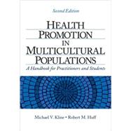 Health Promotion in Multicultural Populations : A Handbook for Practitioners and Students