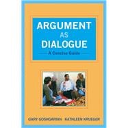 Argument as Dialogue A Concise Guide