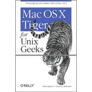 Mac Os X Tiger For Unix Geeks,9780596009120