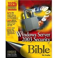 Windows<sup>®</sup> Server 2003 Security Bible