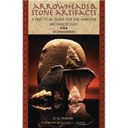 Arrowheads & Stone Artifacts