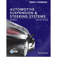 Today's Technician: Automotive Suspension & Steering Classroom Manual and Shop Manual, 6th Edition