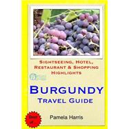 Burgundy Travel Guide