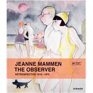 Jeanne Mammen the Observer