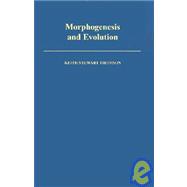 Morphogenesis and Evolution