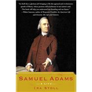 Samuel Adams A Life