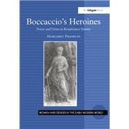 Boccaccio's Heroines: Power and Virtue in Renaissance Society