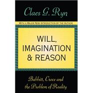 Will, Imagination, and Reason
