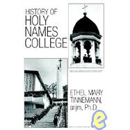 History of Holy Names College