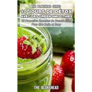 10 Jours de Detox avec des Green Smoothies