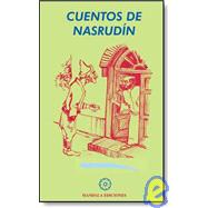 Cuentos De Nasrudin/ Stories of Nasrudin