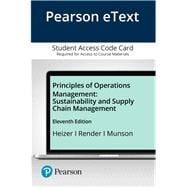Pearson eText for Principles of Operations Management Sustainability and Supply Chain Management -- Access Card