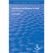 Lord Byron and Madame de Staël