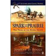 Spark on the Prairie