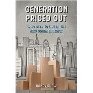 Generation Priced Out