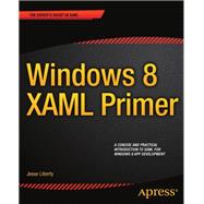 Windows 8 XAML Primer