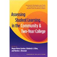 Assessing Student Learning in the Community and Two-Year College