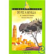 De Fez a Sevilla / From Fez to Sevilla