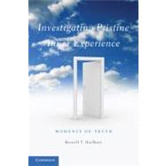 Investigating Pristine Inner Experience: Moments of Truth