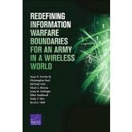 Redefining Information Warfare Boundaries for an Army in a Wireless World