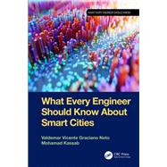 What Every Engineer Should Know About Smart Cities