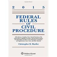 Federal Rules of Civil Procedure: W/Advisory Committee Notes 2015