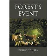 Forest’s Event