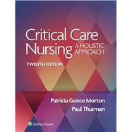 Lippincott CoursePoint+ Enhanced for Morton and Fontaine: Critical Care Nursing: A Holistic Approach with Next Gen vSim, 24 Month (CoursePoint+) eCommerce Digital code