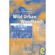 Wild Urban Woodlands
