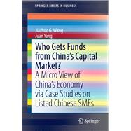 Who Gets Funds from China's Capital Market?