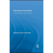 Educational Transitions: Moving Stories from Around the World