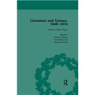 Literature and Science, 1660-1834, Part I. Volume 1