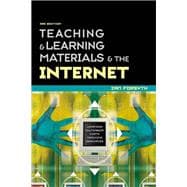Teaching and Learning Materials and the Internet