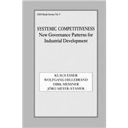 Systemic Competitiveness: New Governance Patterns for Industrial Development