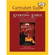 Curriculum Guide for Starting Early Encouraging Literacy and Music in the Classroom