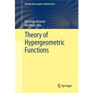 Theory of Hypergeometric Functions