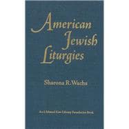 American Jewish Liturgies