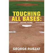 Touching All Bases: Going Home