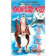 Howling Bloody Murder