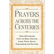 Prayers Across the Centuries