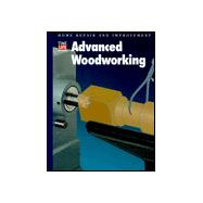 Advanced Woodworking,9780783539126